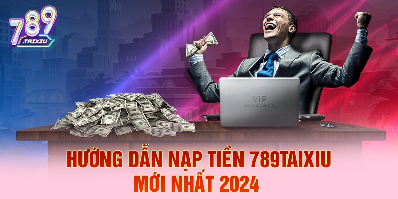 Hướng dẫn nạp tiền tại 9bet nhanh chóng